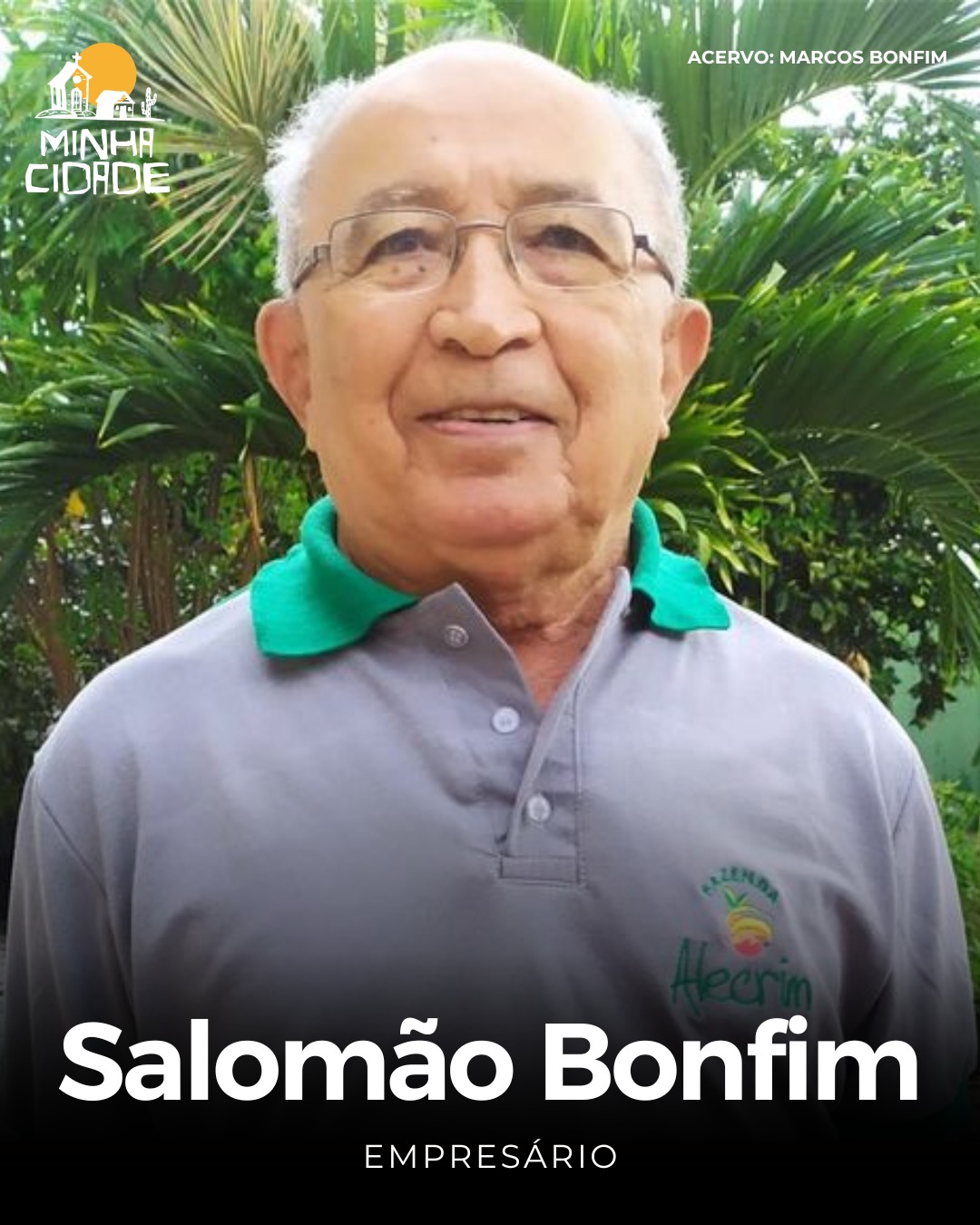 HISTÓRIA: Salomão Bonfim