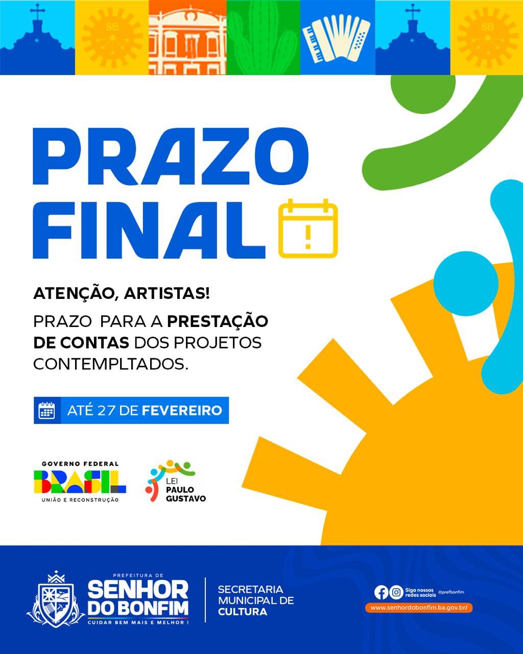 Prefeitura de Senhor do Bonfim alerta sobre prazo final para prestação de contas da Lei Paulo Gustavo