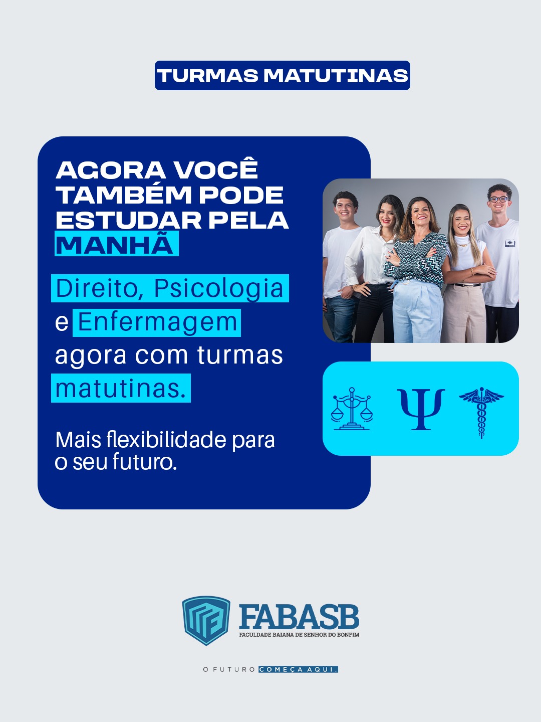 FABASB inicia o ano com abertura de turmas nos turnos matutino e vespertino, com vagas limitadas