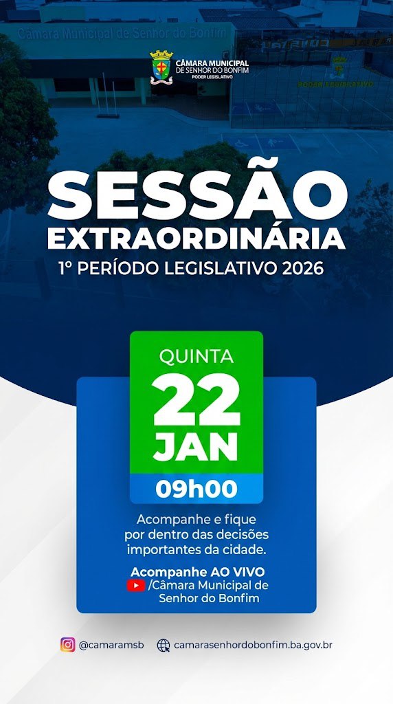 Câmara de Senhor do Bonfim realizará Sessão Extraordinária nesta quinta-feira (22)