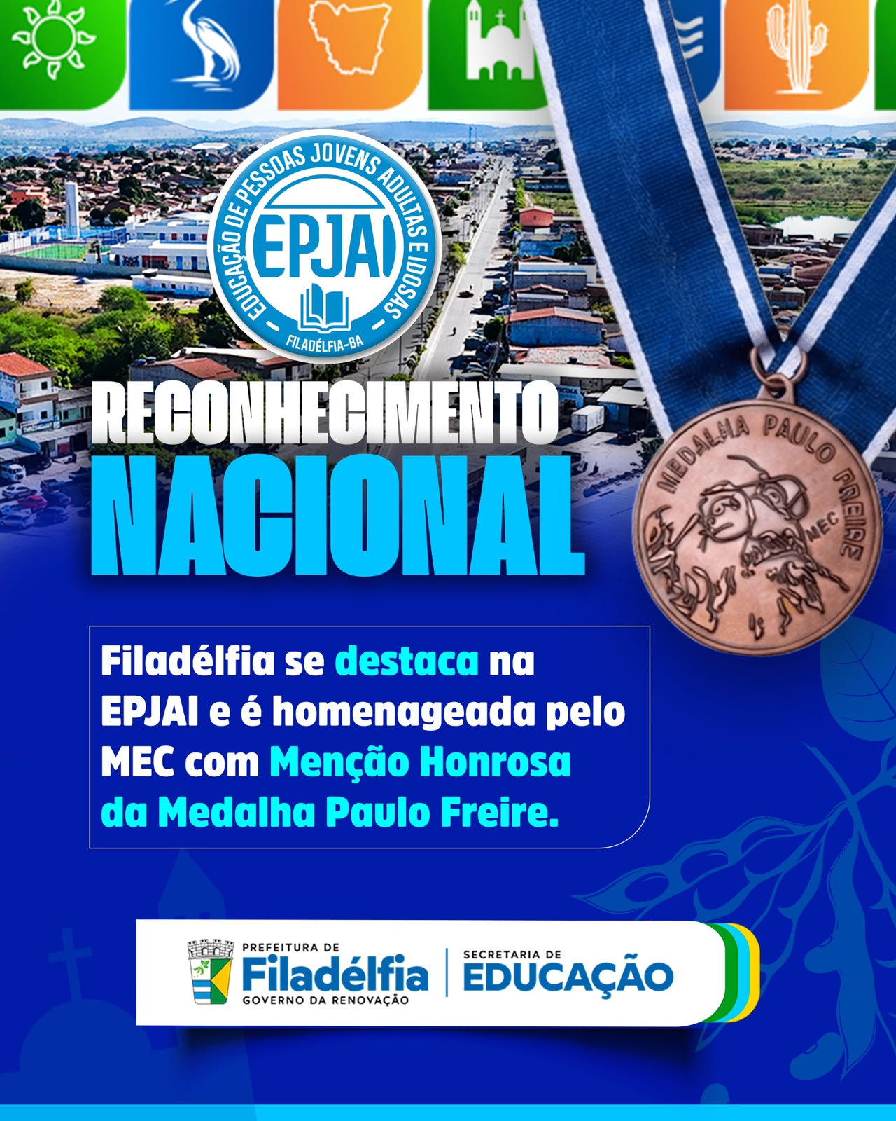 Filadélfia recebe reconhecimento nacional do MEC e conquista Menção Honrosa da Medalha Paulo Freire