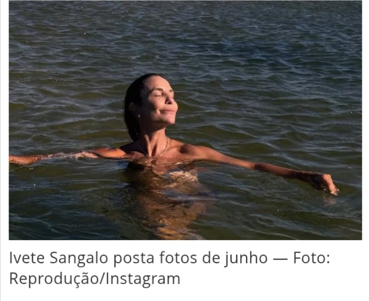 De férias, Ivete Sangalo toma banho de rio e encanta fãs ao mostrar dias de descanso no sertão