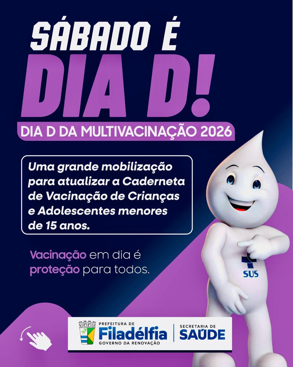Filadélfia realiza Dia D da Multivacinação neste sábado para crianças e adolescentes
