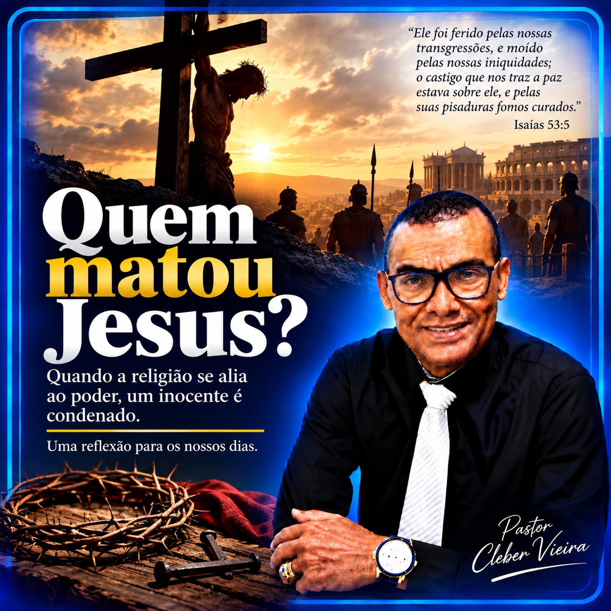 Artigo: Quem Matou Jesus?