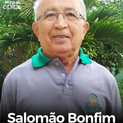 HISTÓRIA: Salomão Bonfim