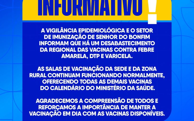 Informativo Importante sobre a Vacinação em Senhor do Bonfim!