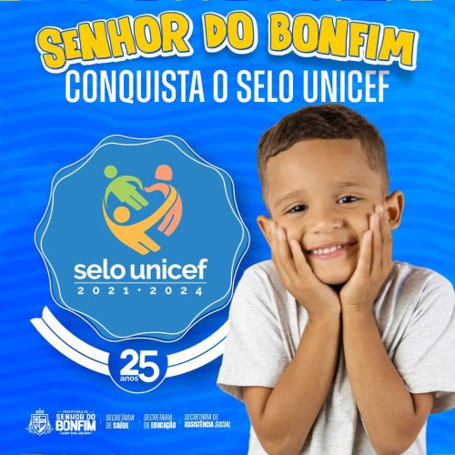 Senhor do Bonfim recebeu o Selo UNICEF!