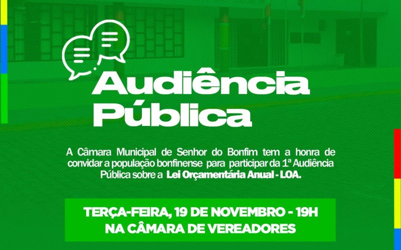 Câmara de Bonfim discute  1ª Audiência Pública sobre a Lei Orçamentária Anual (LOA).