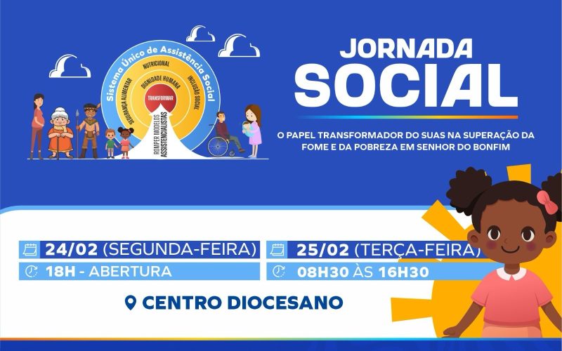 Senhor do Bonfim realiza Jornada Social para fortalecer a luta contra a fome e a pobreza nos dias 24 e 25 de fevereiro
