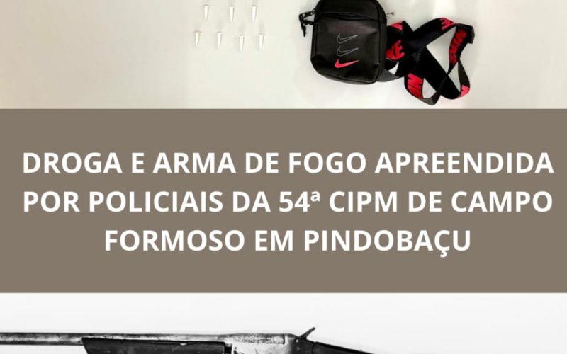 Polícia apreendeu arma e drogas em Pindobaçu