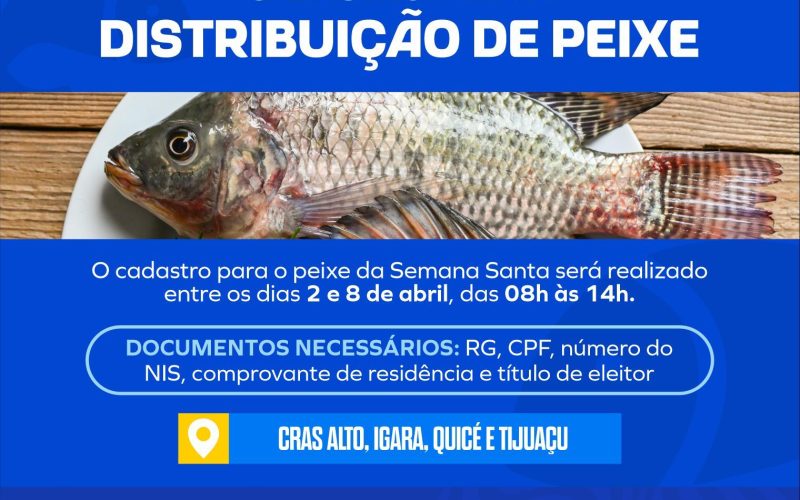 Prefeitura de Senhor do Bonfim inicia cadastro para a distribuição de peixes na Semana Santa