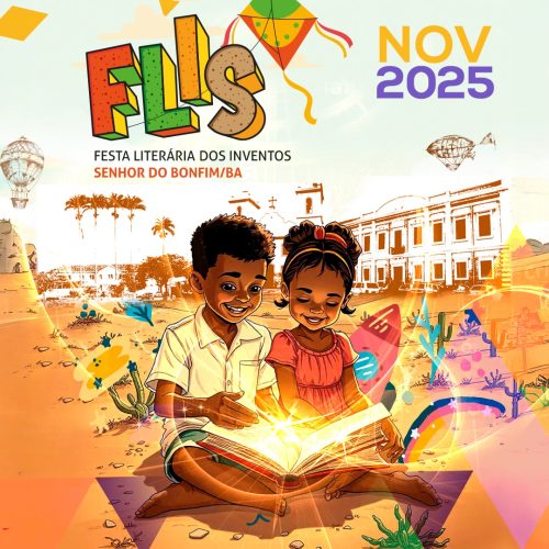 Breve em Senhor do Bonfim Festa Literária dos Inventos (FLIS),