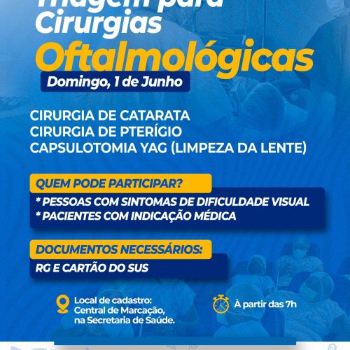 Prefeitura de Filadélfia realiza triagem para cirurgias oftalmológicas neste domingo, dia 1º