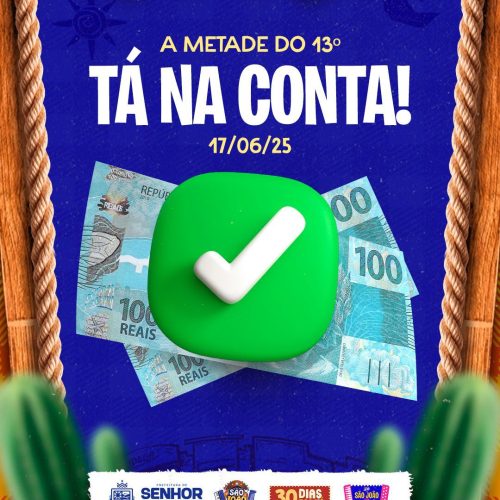 Prefeitura de Senhor do Bonfim antecipa metade do 13º salário e reforça valorização dos servidores