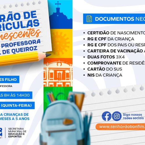 Prefeitura de Senhor do Bonfim realiza Mutirão de Matrículas Remanescentes da Creche Professora Isabel de Queiroz nesta quinta (10)