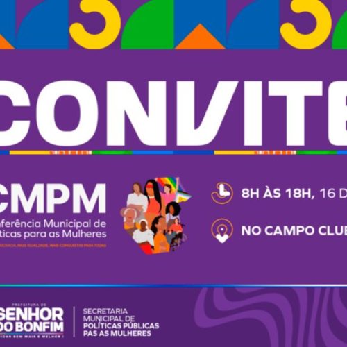 Participe da 1ª Conferência Municipal de Políticas para as Mulheres – CMPM!
