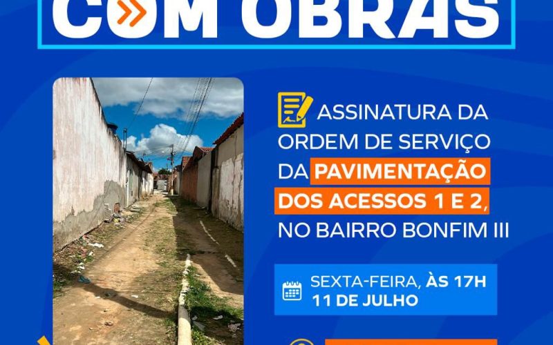 Prefeitura de Senhor do Bonfim assina nova ordem de serviço para pavimentação no Bonfim III de forma virtual nesta sexta (11)