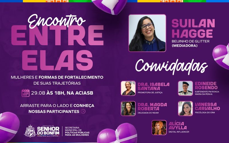 Secretaria de Políticas Públicas para as Mulheres convida toda a população para participar da Roda de Conversa com o tema “Entre Elas –