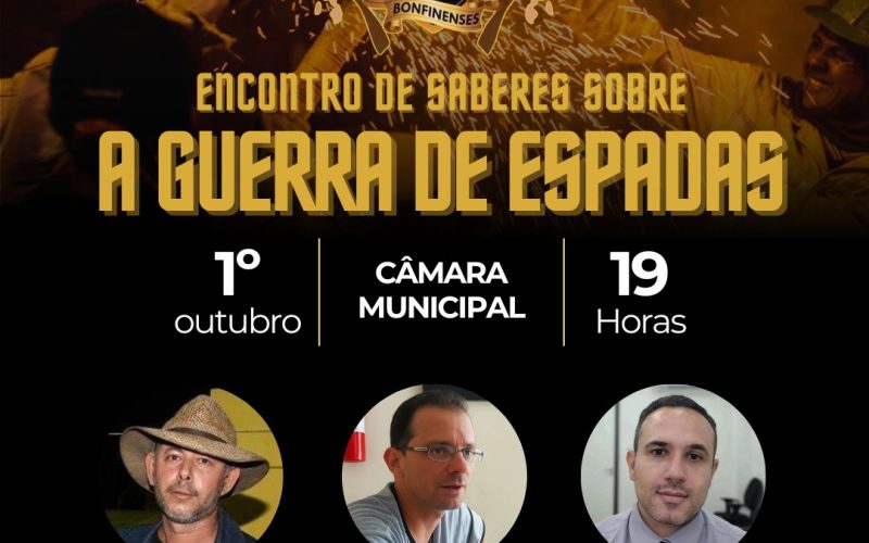 Especialistas nacionais participam do Encontro de Saberes sobre a Guerra de Espadas em Bonfim