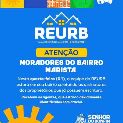 Prefeitura de Senhor do Bonfim realiza coleta de assinaturas da REURB no bairro Marista nesta quarta (1º)