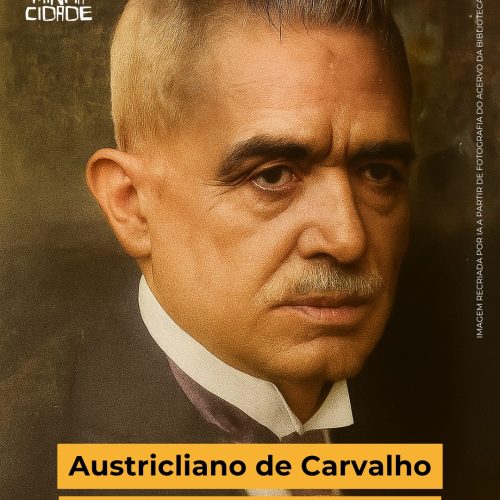 História:Austricliano de Carvalho