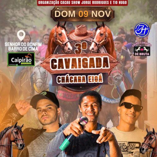 3ª Cavalgada da Chácara Eloá 🐎