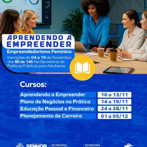 Aprendendo a Empreender: Prefeitura de Senhor do Bonfim abre inscrições para cursos voltados ao Empreendedorismo Feminino