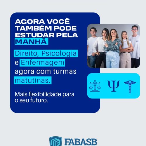 FABASB inicia o ano com abertura de turmas nos turnos matutino e vespertino, com vagas limitadas