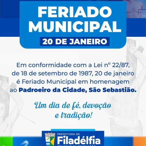Prefeitura de Filadélfia comunica feriado municipal em homenagem ao Padroeiro São Sebastião