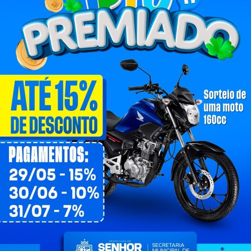 Prefeitura de Senhor do Bonfim anuncia IPTU Premiado com descontos e sorteio de moto 160cc