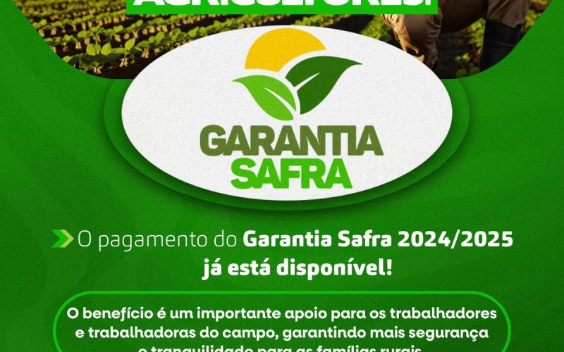 Prefeitura de Filadélfia informa liberação do pagamento do Garantia Safra 2024/2025