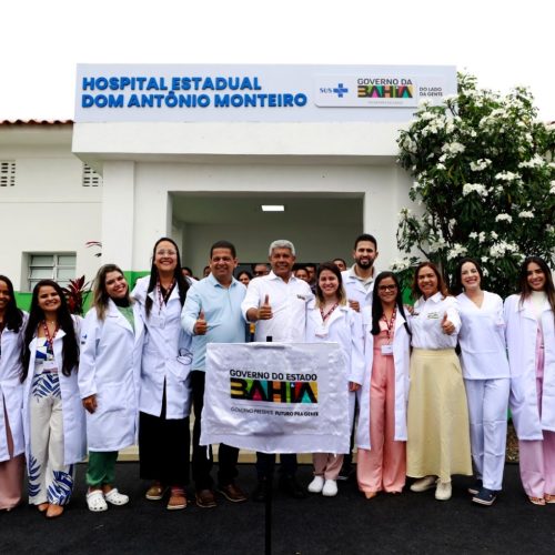 Com estadualização do Hospital Dom Antônio Monteiro, Senhor do Bonfim amplia estrutura de saúde