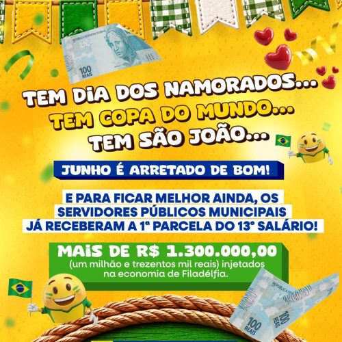 Com a antecipação da 1ª parcela do 13º salário, Prefeitura de Filadélfia injeta mais de R$ 1,3 milhão na economia local