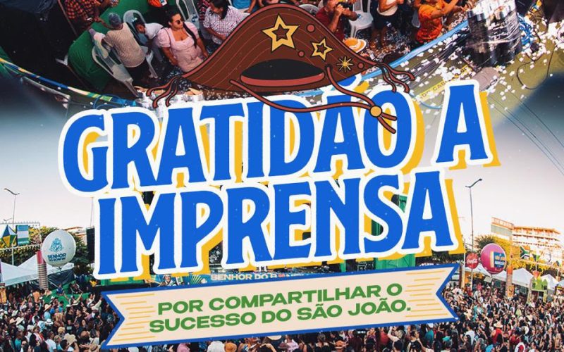 Prefeitura de Senhor do Bonfim agradece à imprensa pela cobertura histórica do São João 2026