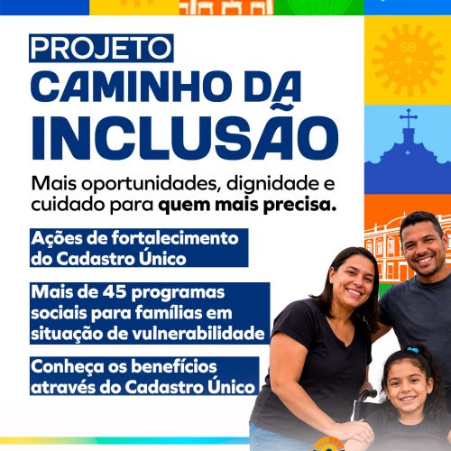 Prefeitura de Senhor do Bonfim realiza ações sobre BPC através do projeto Caminhos da Inclusão