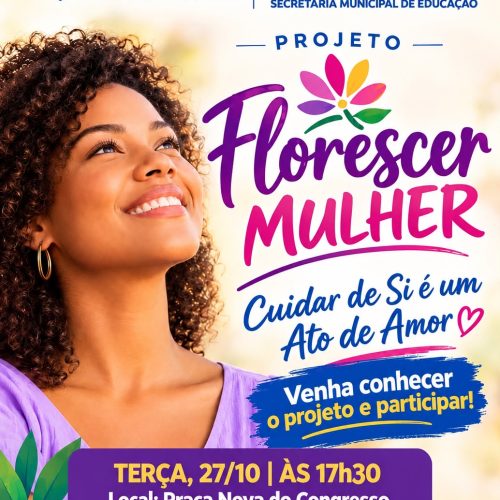 Prefeitura de Senhor do Bonfim realiza “Projeto Florescer Mulher” nesta terça (27)