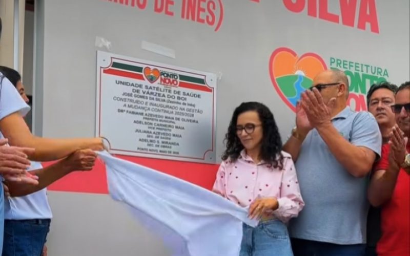 Prefeita de Ponto Novo entrega nova Unidade Básica de Saúde na comunidade de Várzea do Boi