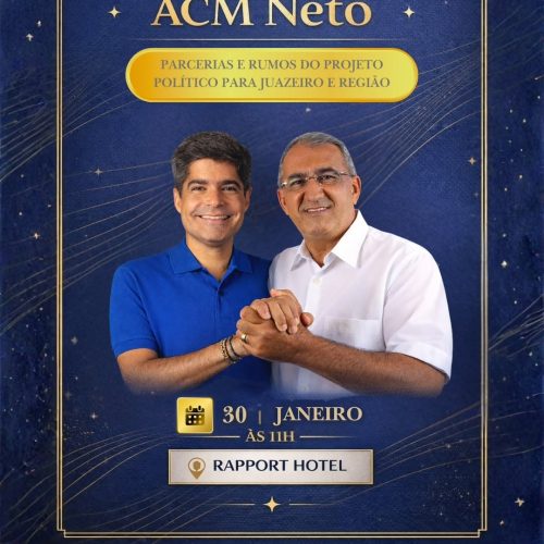 ACM Neto tem encontro político nesta sexta com Isac Carvalho em Juazeiro