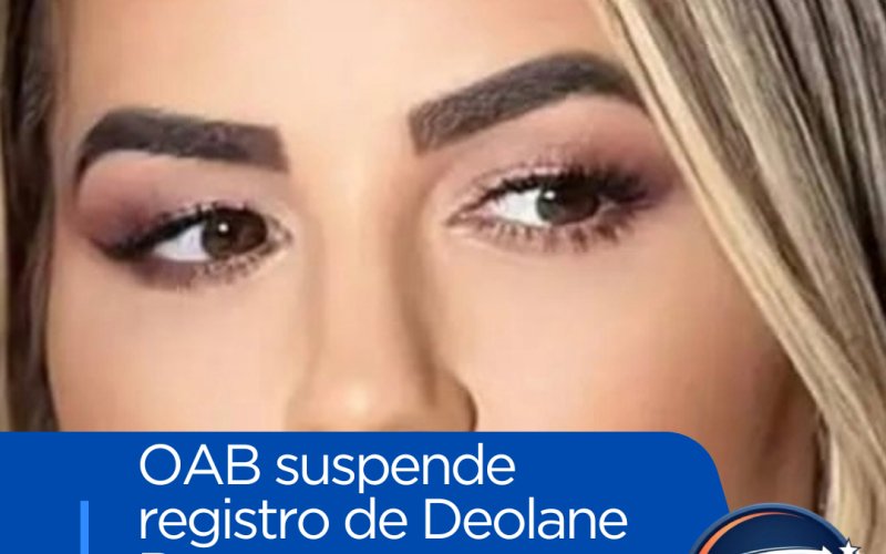 OAB de SP suspende exercício profissional de Deolane Bezerra