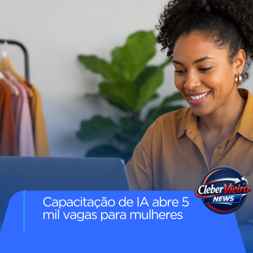 Capacitação em inteligência artificial abre 5 mil vagas para mulheres empreendedoras em todo o Brasil