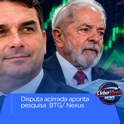 Pesquisa BTG/Nexus aponta disputa acirrada entre Flávio Bolsonaro e Lula