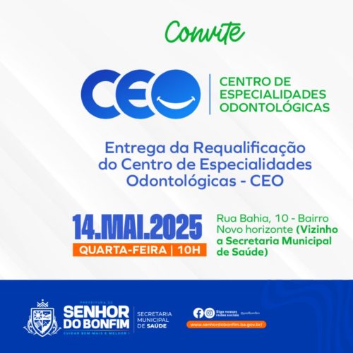 Prefeitura de Senhor do Bonfim entrega Centro de Especialidades Odontológicas totalmente reformado e ampliado nesta quarta-feira (14)