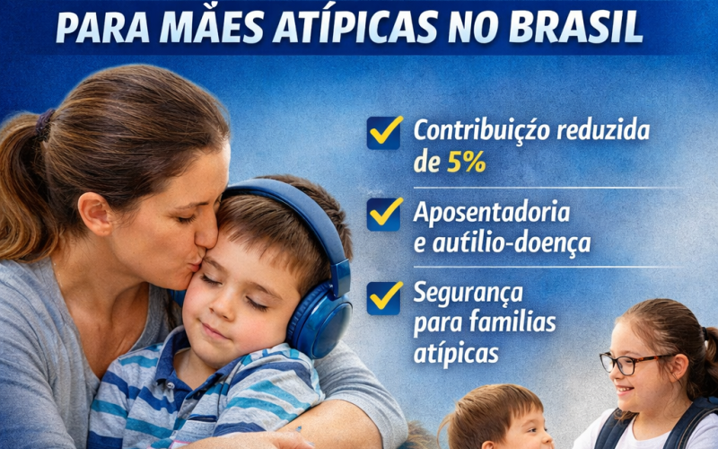 Projeto garante aposentadoria especial para mães atípicas no Brasil