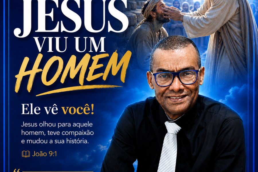Artigo: Jesus viu um homem!