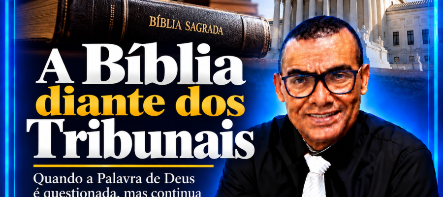 A Bíblia já foi julgada!