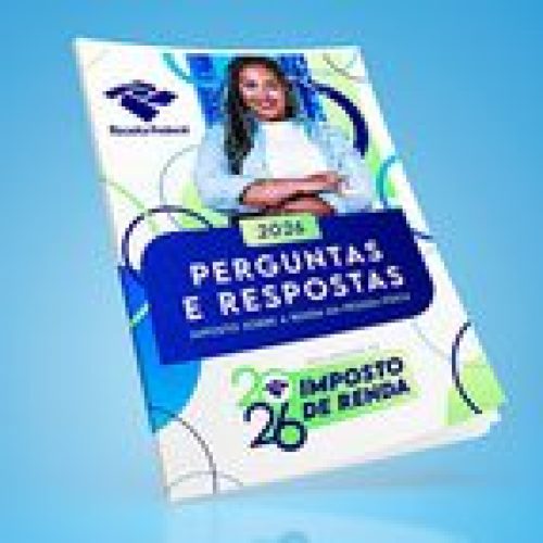 Você já conferiu as novidades do Perguntas e Respostas do Imposto de Renda 2026?